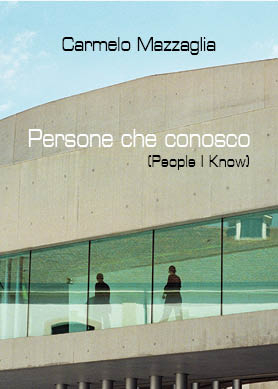 PERSONE CHE CONOSCO People I Know