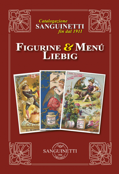 FIGURINE  MENÙ LIEBIG  CATALOGAZIONE SANGUINETT