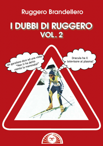 I DUBBI DI RUGGERO  VOL 2